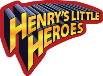 Henry's Little Heroes